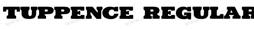 Tuppence Regular字体转换